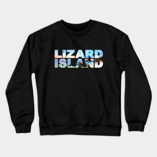 LIZARD ISLAND - North Queensland Australia Sunset Crewneck Sweatshirt